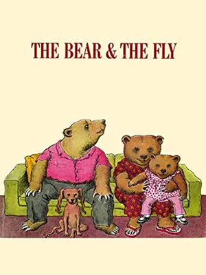 Постер: The Bear and the Fly