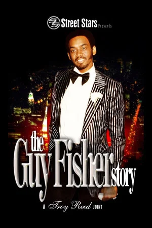 Постер: The Guy Fisher Story