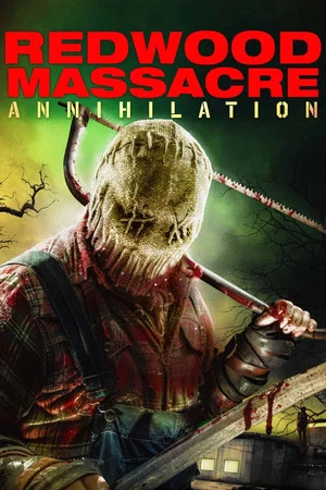 Постер: Redwood Massacre: Annihilation