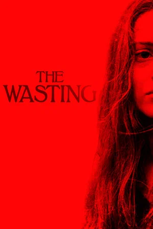 Постер: The Wasting