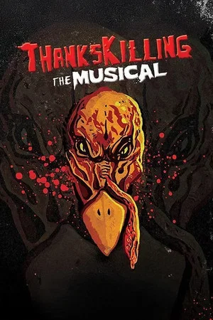 Постер: ThanksKilling The Musical