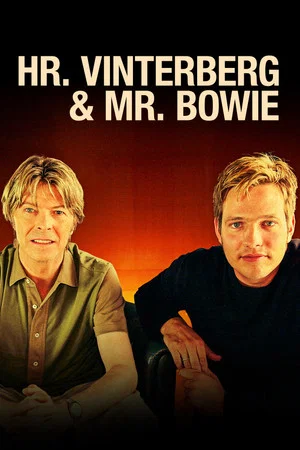 Постер: Hr. Vinterberg & Mr. Bowie