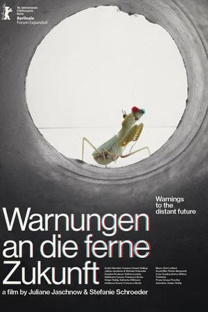 Постер: Warnings to the Distant Future
