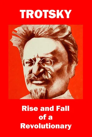 Постер: Trotsky: Rise and Fall of a Revolutionary