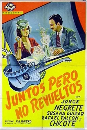 Постер: Juntos pero no revueltos