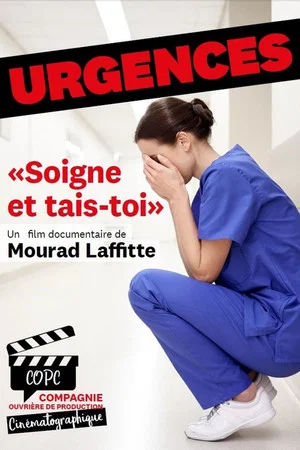 Постер: Urgences : Soigne et tais-toi