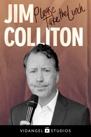 Постер: Jim Colliton: Please Take the Lunch