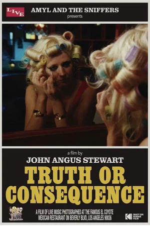 Постер: Amyl and the Sniffers Present: Truth or Consequence
