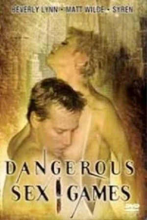 Постер: Dangerous Sex Games
