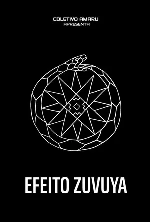 Постер: Efeito Zuvuya