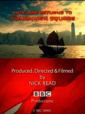 Постер: Kate Adie Returns to Tiananmen Square