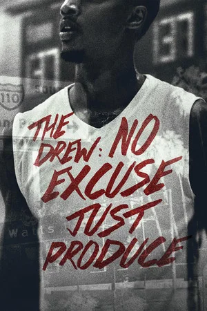 Постер: The Drew: No Excuse, Just Produce