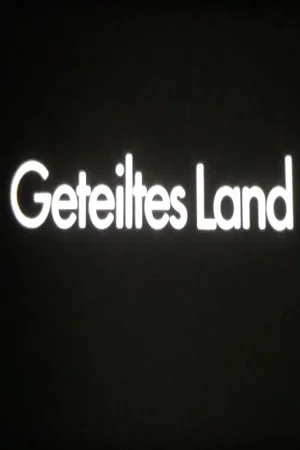 Постер: Geteiltes Land