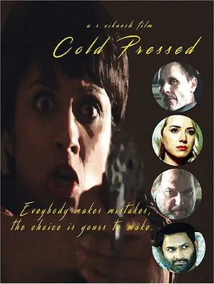 Постер: Cold Pressed