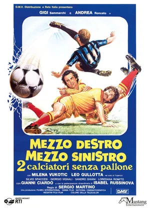 Постер: Half Right Half Left - 2 Footballers Without a Ball