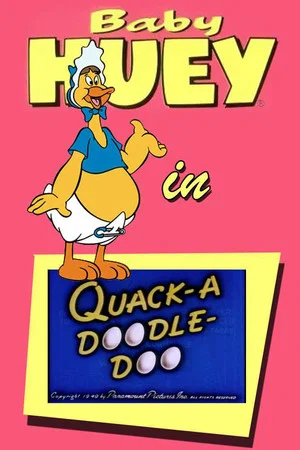 Постер: Quack-a Doodle-Doo