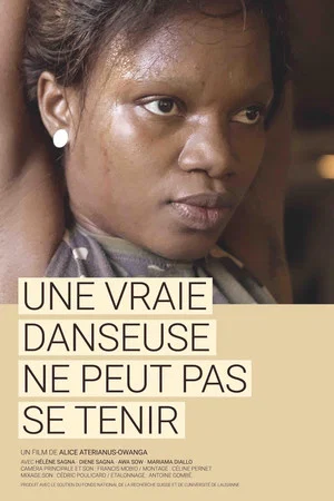 Постер: Une vraie danseuse ne peut pas se tenir