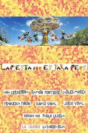 Постер: La fiesta no es para feos