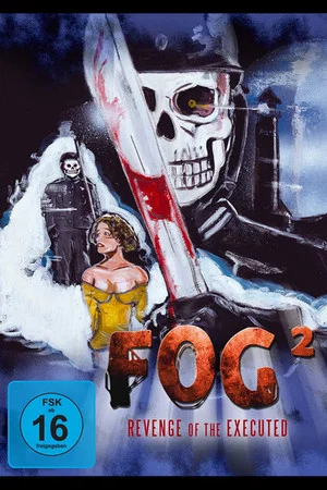 Постер: Fog² - Revenge of the Executed