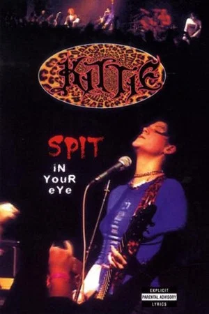 Постер: Kittie ‎– Spit In Your Eye