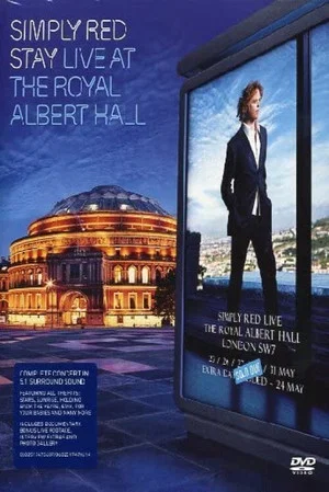 Постер: Simply Red: Stay - Live at the Royal Albert Hall