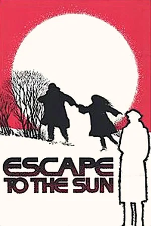 Постер: Escape to the Sun