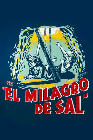 Постер: El milagro de sal