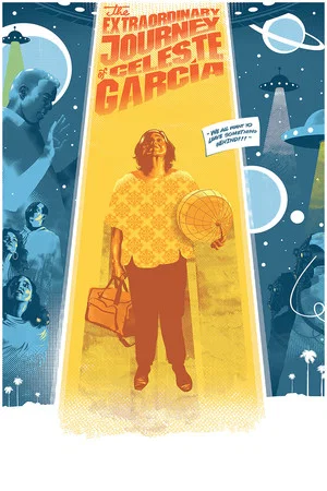 Постер: The Extraordinary Journey of Celeste García
