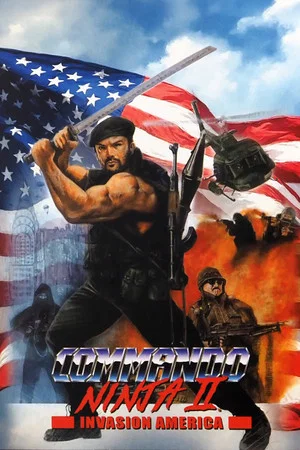 Постер: Commando Ninja 2: Invasion America