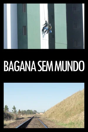 Постер: Bagana sem mundo