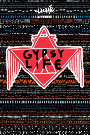 Постер: Cliché - Gypsy Life