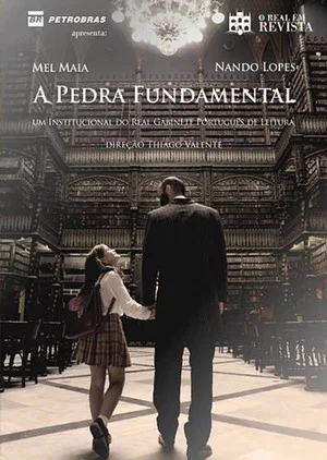 Постер: A Pedra Fundamental