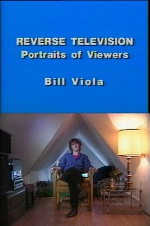 Постер: Reverse Television - Portraits of Viewers