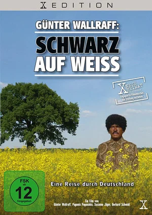 Постер: Günter Wallraff: Schwarz auf Weiss