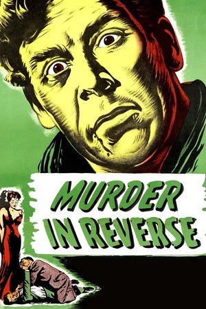 Постер: Murder in Reverse?