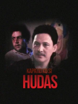 Постер: Kapatid ni Hudas