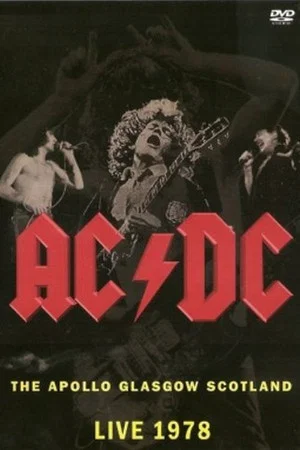 Постер: AC/DC: Live At The Apollo, Glasgow