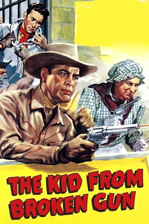 Постер: The Kid from Broken Gun