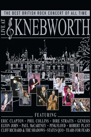 Постер: The Best British Rock Concert of All Time: Live at Knebworth