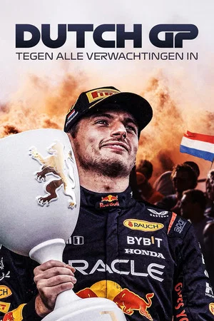 Постер: Dutch GP: Tegen Alle Verwachtingen In