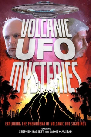 Постер: Volcanic UFO Mysteries