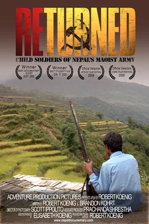 Постер: Returned: Child Soldiers of Nepal's Maoist Army