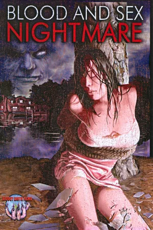 Постер: Blood & Sex Nightmare