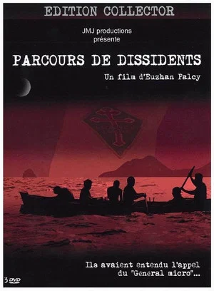 Постер: Journey of the Dissidents