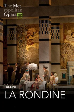 Постер: The Metropolitan Opera: La Rondine