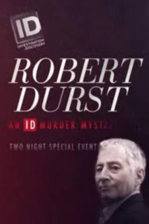 Постер: Robert Durst: An ID Murder Mystery