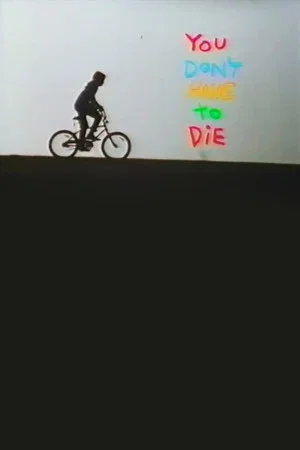 Постер: You Don't Have to Die