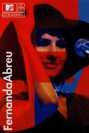 Постер: MTV ao Vivo: Fernanda Abreu