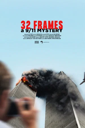 Постер: 32 Frames: A 9/11 Mystery