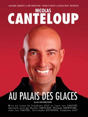 Постер: Nicolas Canteloup - Au Palais des Glaces